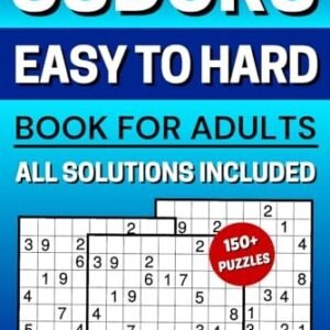 Sudoku Book for Adults Easy to Hard..., Publishing, Bra