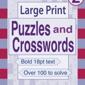 LARGE PRINT PUZZLES AND CROSSWORDS: VOLUME 2 By C Mccormick **BRAND NEW**