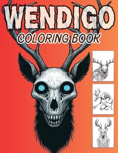 Dreadful Things Press Wendigo Coloring Book (Paperback) (UK IMPORT)
