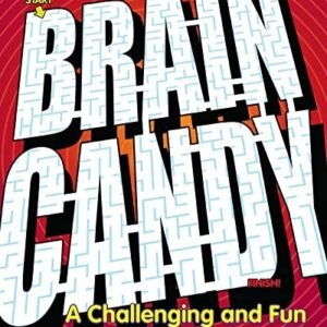 Brain Candy: A Challenging and Fun Maze Book for Kids