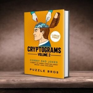 Cryptograms: Vol. 2 Corny and Cheesy Dad Jokes PAPERBACK *Great Christmas Gift*