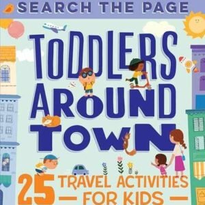 Search and Find Toddlers Around Town: 25 - Paperback, by Sun Hannah - Good