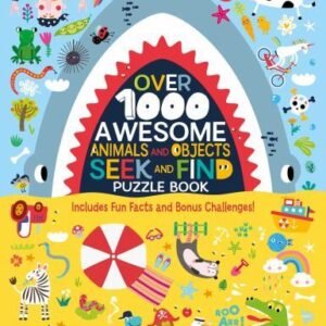 Over 1000 Awesome Animals and Objects Seek and Find Puzzle Book: Includes Fun...