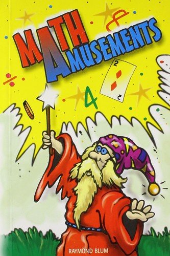 Mathamusements [Dec 30, 2006] Blum, Raymond