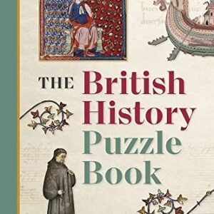 The British History Puzzle Book: 500 Ch... by Philip Parker Paperback / softback