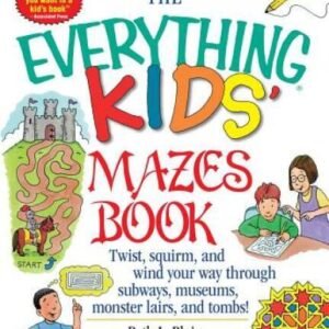 Kids' Mazes Book: Twist, Squirm, and Wind Your Way Through Subways, - ACCEPTABLE