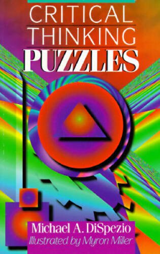 Critical Thinking Puzzles – Paperback By DiSpezio, Michael A. – GOOD