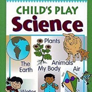 Child's Play Science David B. Y.Tan