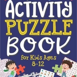 Activity Puzzle Book for Kids Ages 8-12: Captivating Challenges including Mazes,