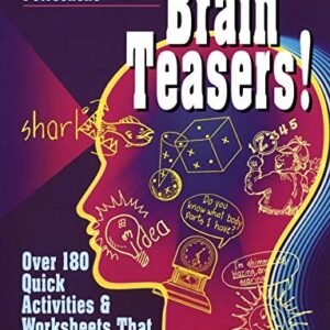 BRAIN TEASERS!: OVER 180 QUICK ACTIVITIES & WORKSHEETS By Susan S. Petreshene VG