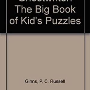 The Big Book of Kid's Puzzles : Mystery Issue Paperback Russell G