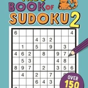 The Kids' Book of Sudoku 2 Paperback Alastair Chisholm