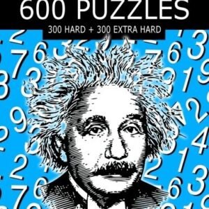 SUDOKU PUZZLE BOOK, 600 PUZZLES, 300 HARD AND 300 EXTRA By Sudoku Puzzle Books