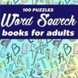 Word Search Books for Adults - 100 Puzzles Word Search Large Print - Activity...