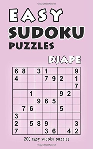 EASY SUDOKU PUZZLES: 200 EASY SUDOKU PUZZLES By Djape **BRAND NEW**