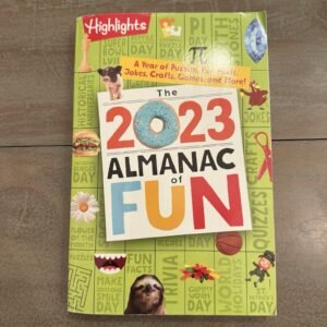 Highlights 2023 Almanac of Fun by Highlights Paperback Softback Book