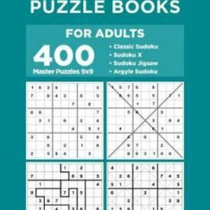Variety Puzzls for Adults - 400 Master Puzzles 9x9: Sudoku, Sudoku X, Sudoku ...