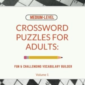 MEDIUM-LEVEL CROSSWORD PUZZLES FOR ADULTS: FUN & By Rebecca Bean **BRAND NEW**