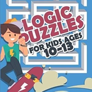 LOGIC PUZZLES FOR KIDS AGE 10 TO 13: GAPPY PUZZLES - 200 By Robert Lorens *NEW*