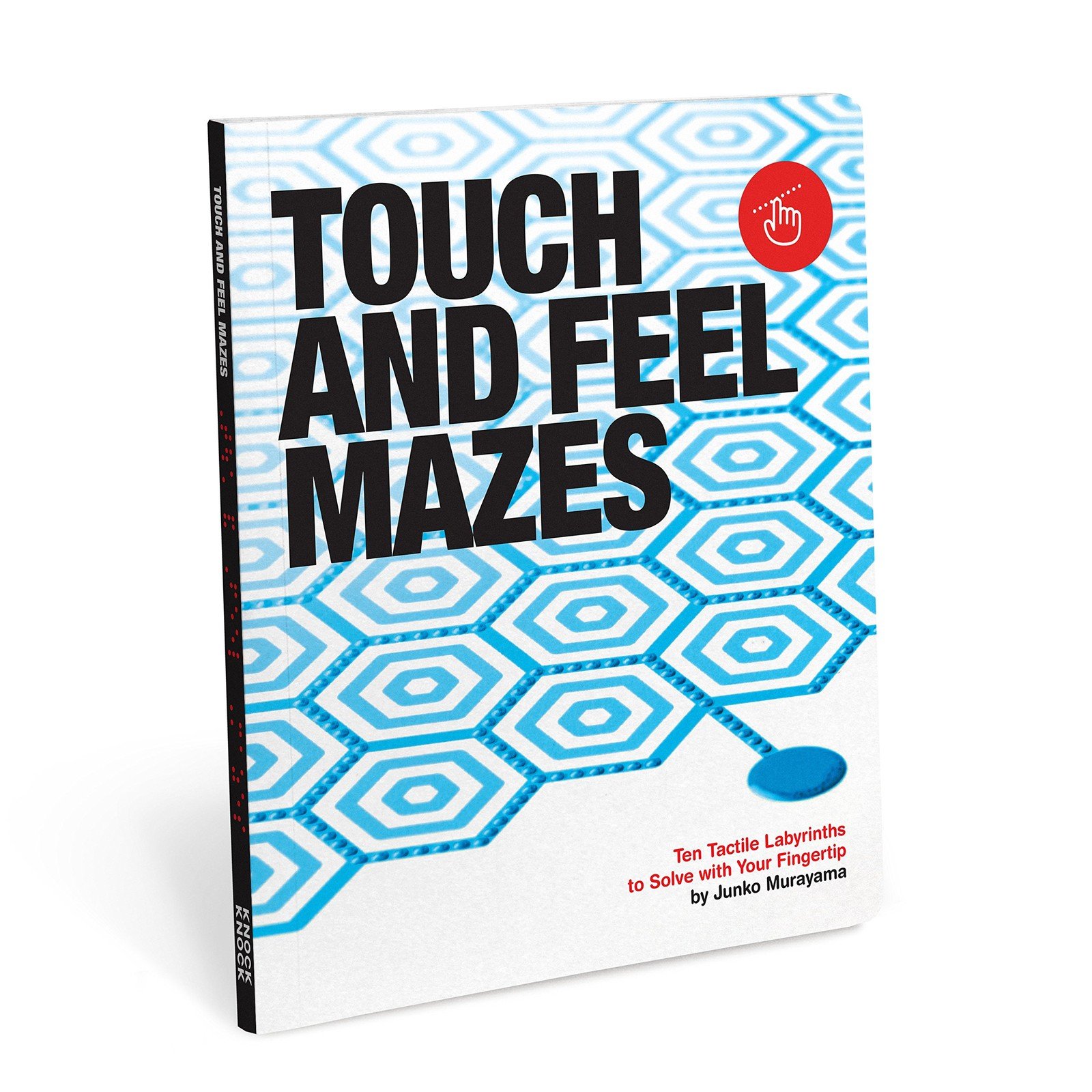Touch and Feel Mazes: Ten Tactile Labyrinths to Solve with Your Fingertips