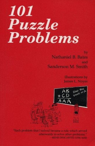 101 PUZZLE PROBLEMS By Nathaniel B. Bates & Sanderson M. Smith