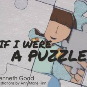 If I Were A Puzzle - Hardcover By Kenneth Good - VERY GOOD