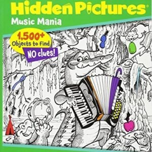 MUSIC MANIA: EXTRA-TRICKY HIDDEN PICTURES PUZZLES FOR By Highlights