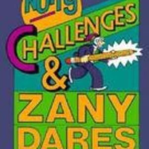 Nutty Challenges and Zany Dares Paperback Bob Longe