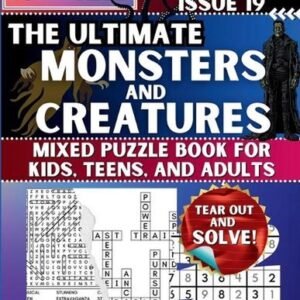 The Ultimate Monsters and Creatures Mixed Puzzle Book for Kids, Teens, and Adult
