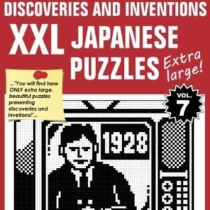 XXL JAPANESE PUZZLES: DISCOVERIES AND INVENTIONS By Logi Puzzles & Urszula NEW