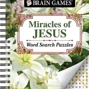 Brain Games - Miracles of Jesus Word Search Puzzles by Brain Games (English) Spi