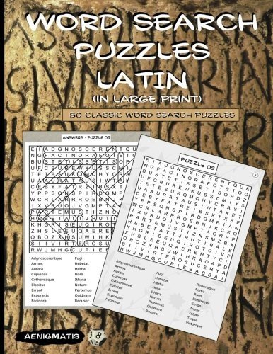 WORD SEARCH PUZZLES – LATIN (IN LARGE PRINT) By Aenigmatis **BRAND NEW**