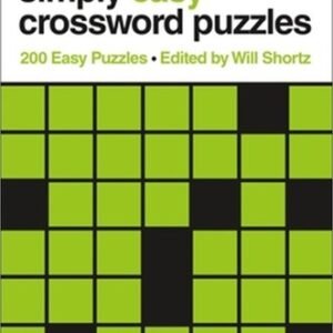 The New York Times Simply Easy Crossword Puzzles: 200 Easy Puzzles (Paperback or