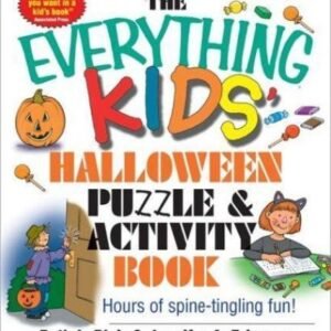 The Everything Kids' Halloween Puzzle And Activity Book: Mazes, Activities,...