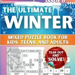 The Ultimate Winter Mixed Puzzle Book for Kids, Teens, and Adults: 16 Types of