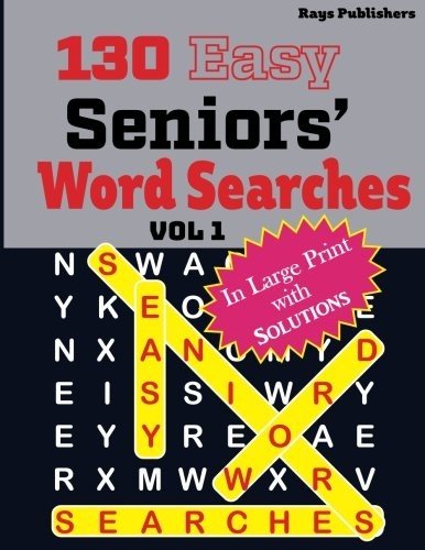 130 EASY SENIORS’ WORD SEARCHES (VOLUME 1) By Rays Publishers **BRAND NEW**