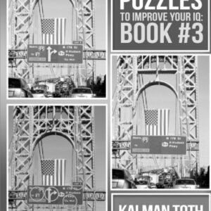 50 Picture Puzzles To Improve Your IQ: Book #3 (PICTURE PUZZLES