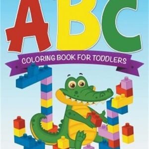 ABC Coloring Book for Toddlers Incl. Mazes & Puzzles (Paperback or Softback)