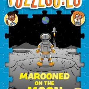 Puzzlooies! Marooned on the Moon : A Solve-The-Story Puzzle Adven