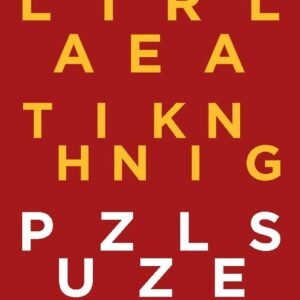 Biggest Book of Lateral Thinking Puzzles: More Than 200 Brainteasers to Pond...
