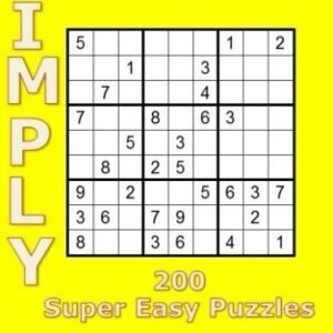 SIMPLY SUDOKU: 200 SUPER EASY PUZZLES By Liz Jacobs **BRAND NEW**