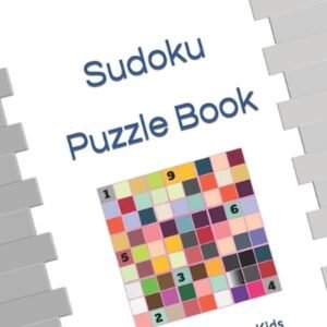 Sudoku Puzzle Book: Puzzle games for Kids by Rakesh Kumar Shukla Paperback Book
