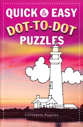 QUICK & EASY DOT-TO-DOT PUZZLES (CONNECTIVITY) By Conceptis Puzzles *Excellent*