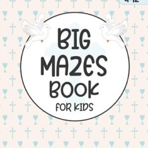 Abigail Snider Publicati Big Mazes Book for Kids Ages 4 (Paperback) (UK IMPORT)