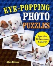 Eye-Popping Photo Puzzles: Spot the Differences & More! by Adam Ritchey
