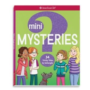 Mini Mysteries: 34 Tricky Tales to Untangle