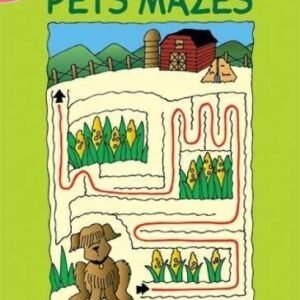 PETS MAZES (DOVER LITTLE ACTIVITY BOOKS) By Becky Radtke **BRAND NEW**