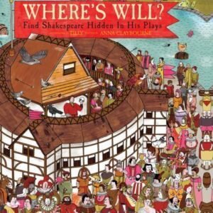 Where's Will by Anna Claybourne
