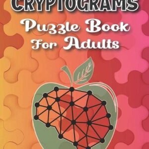 Cryptograms Puzzle Books For Adults Large Print: Puzzle For Brain Training, Funn