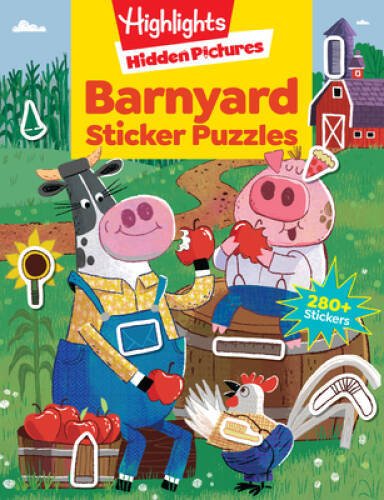 Highlights Sticker Hidden PicturesÂ® Barnyard Puzzles – Paperback – VERY GOOD